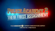 Police Academy 2 (1985) - Official Trailer [VO-HQ]