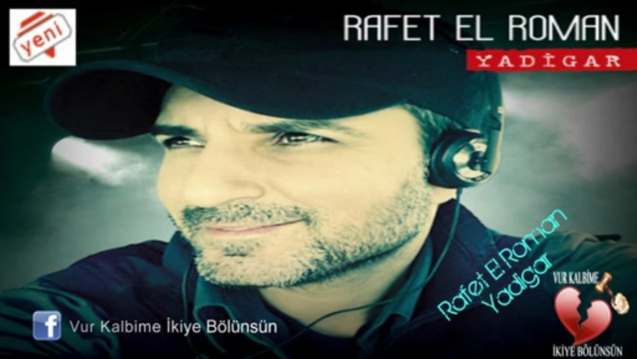 Rafet El Roman - Yadigar