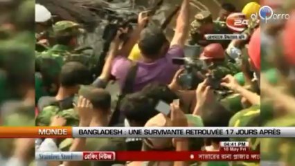 Bangladesh : Une survivante retrouvée 17 jours après