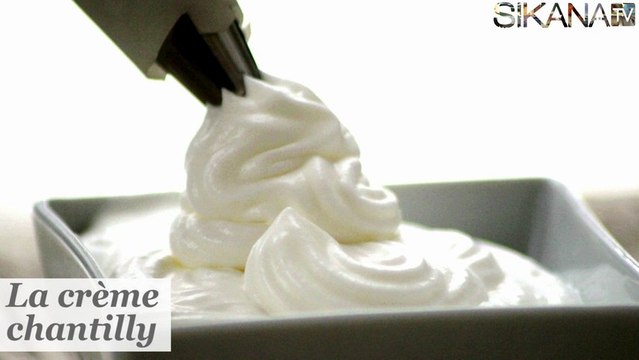 Faire une crème chantilly facilement : trucs et astuces