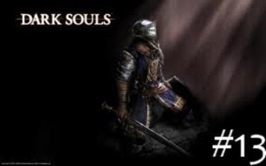 Dark Souls - 13 - Expedition Punitive