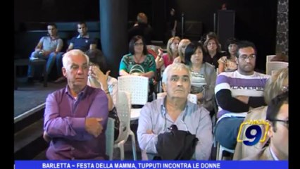 Barletta | Festa della mamma, Tupputi incontra le donne