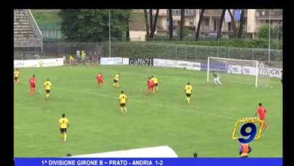 Prato - Andria 1 - 2 | 1^ Divisione Girone B