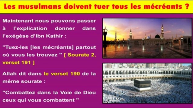 Les musulmans doivent tuer tous les mécréants ?
