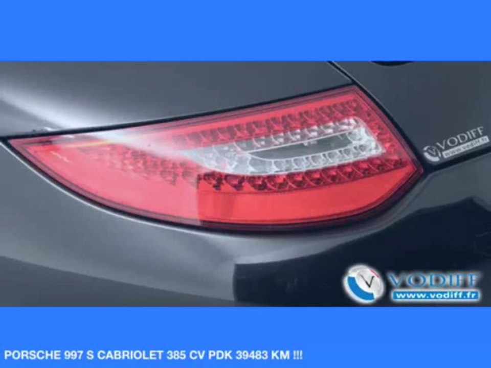 VODIFF : PORSCHE OCCASION ALSACE :PORSCHE 997 S CABRIOLET 385 CV PDK 39483 KM !!!