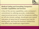 Medical Coding Consulting Companies-PDN Has High Standards & Qualified Personnel