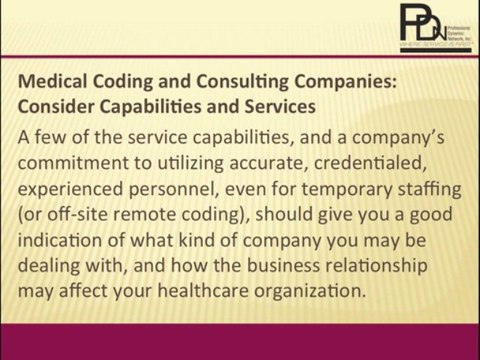 Medical Coding Consulting Companies-PDN Has High Standards & Qualified Personnel