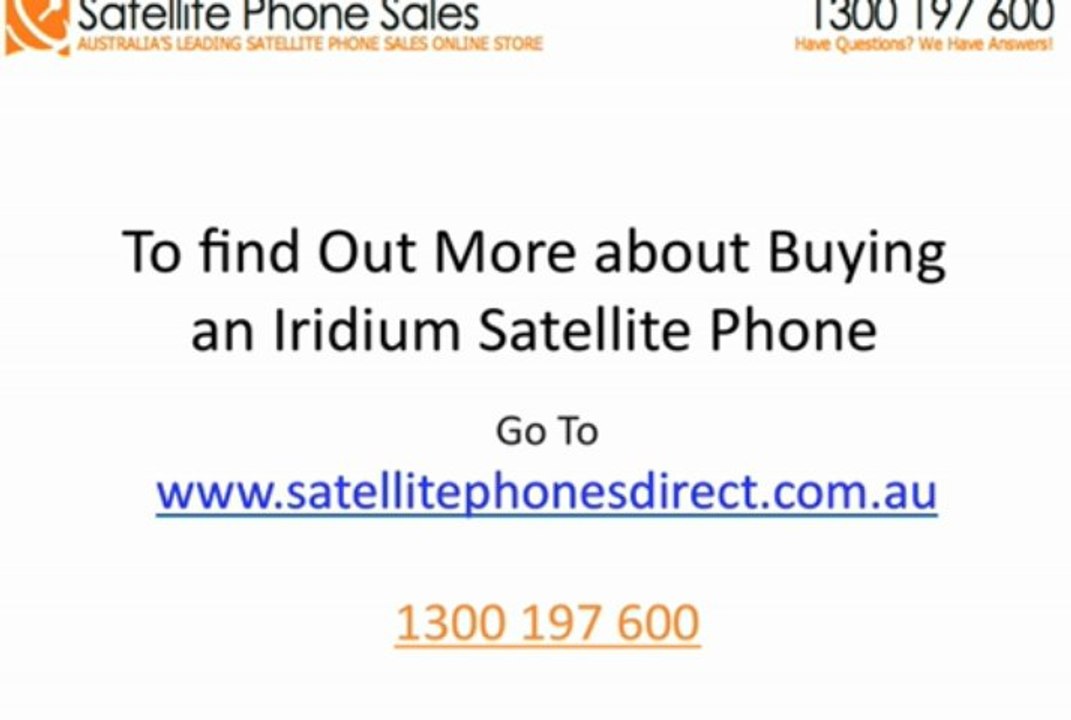 Find Out How To Learn What The Cost Of Calling An Iridium 9575 Satellite Phone Would Be