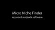 Micro Niche Finder Keyword Software | Micro Niche Finder Keyword Software