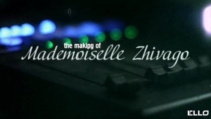 Lara Fabian - Mademoiselle Zhivago (Making Of)