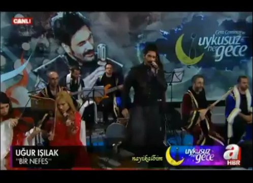 Uğur Işılak Bir nefes sıhhat 16 Mayıs 2013 ahbr