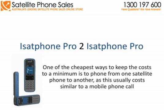 Who is responsible for the cost of a landline call to an isatphone pro satellite phone