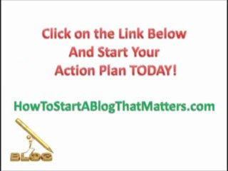 " How To Start A Blog That Matters - 75% Commissions, Incredible Product (view mobile)  |  How To Start A Blog That Matters - 75% Commissions, Incredible Product (view mobile) "