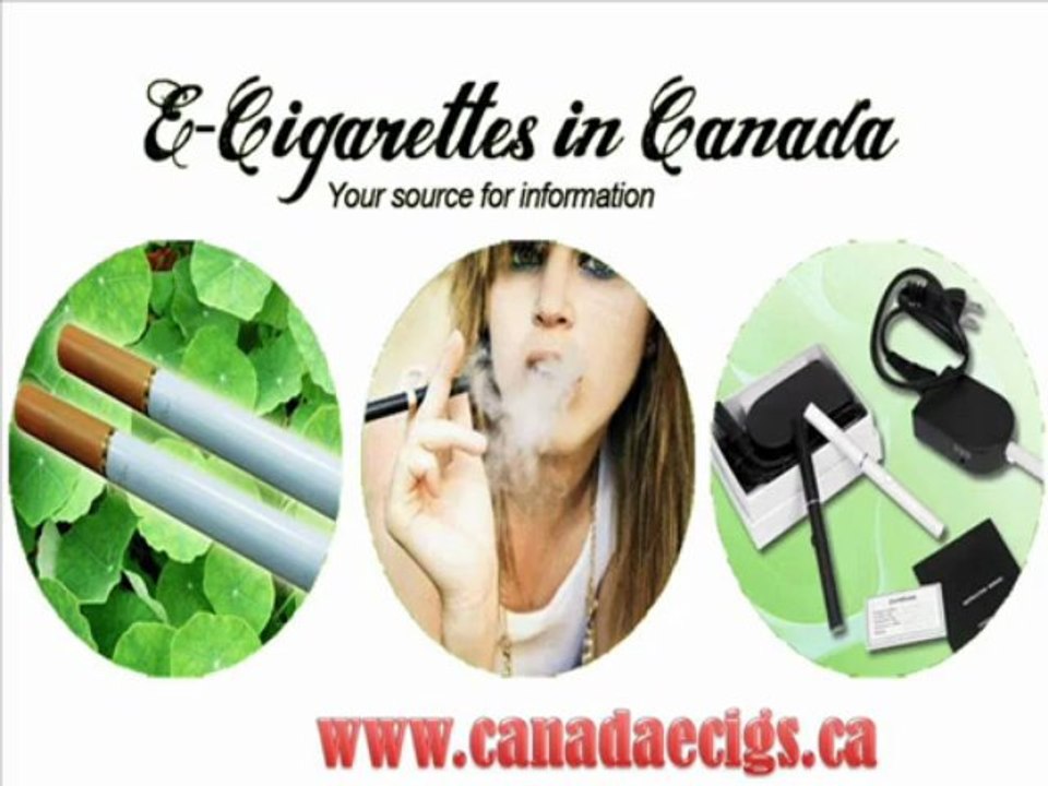 Electronic Cigarettes in Canada, Buy With Confidence