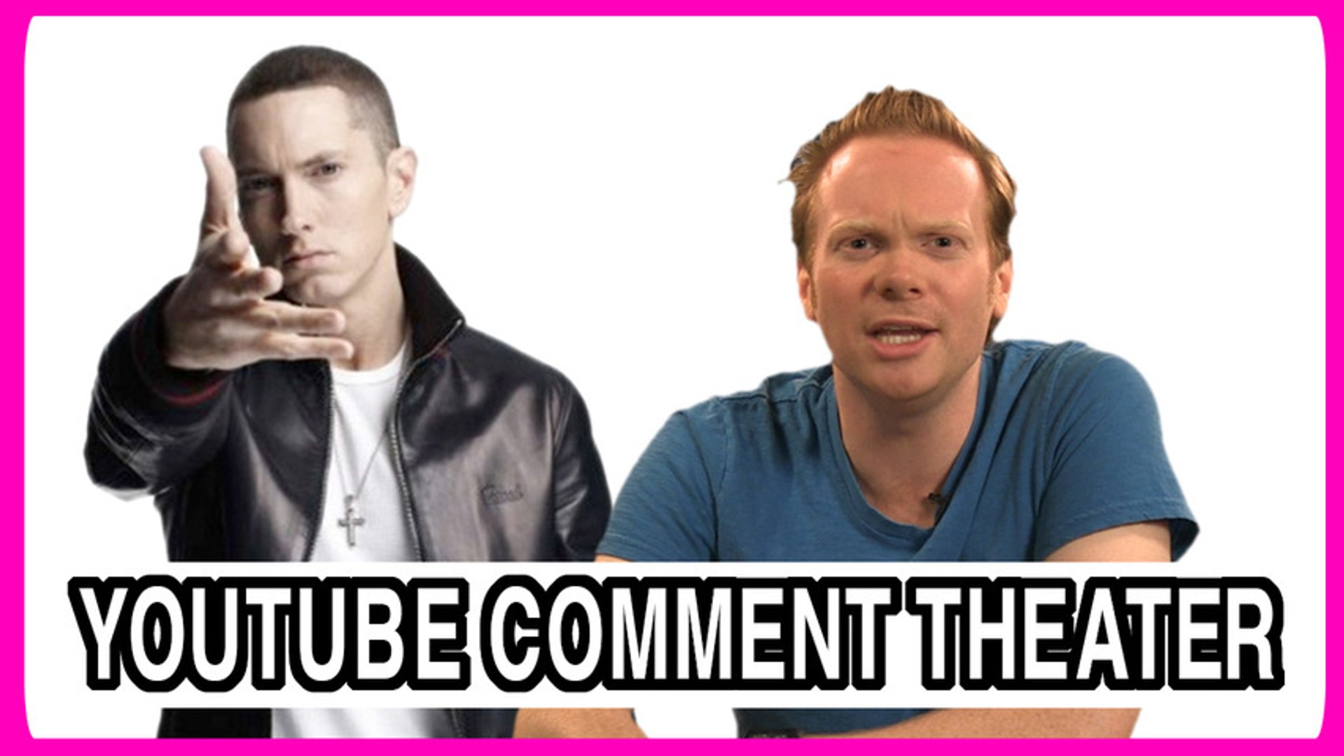 ⁣Eminem - Comment Theater