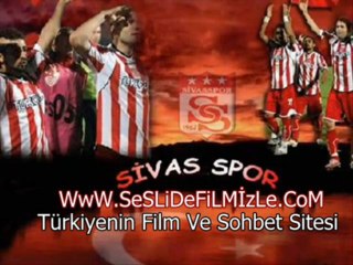 Sinemadafilmizle.com (( S*E*S*L*İ***V*A*Y*B*E )) sivas spor marşı sinemadafilmizle.net
