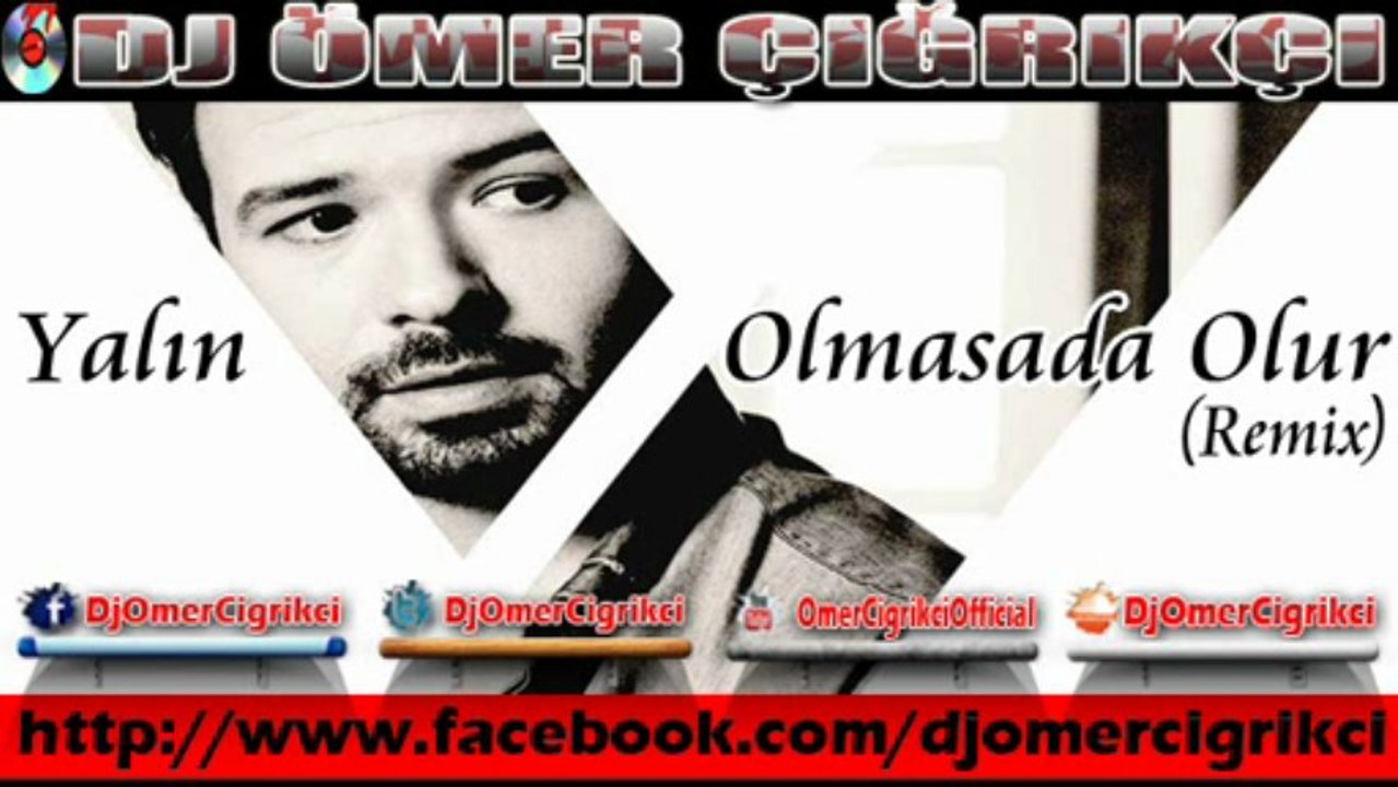 Yalın - Olmasa Da Olur (Remix)