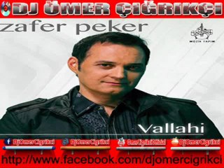 Zafer Peker - Vallahi (Remix)