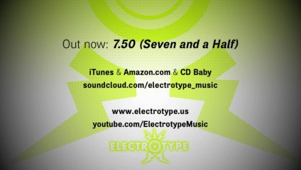Electrotype: 7.50 (Seven and a Half) Music Sampler