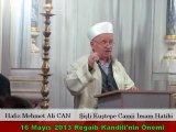 Mehmet Ali CAN / Kuştepe Camii İmam Hatibi - Regaib Kandili