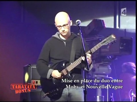 Taratata les BONUS (19/01/2007) avec Moby, Sinclair et Cassius