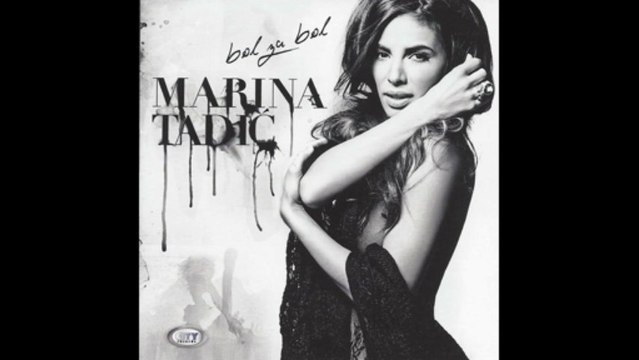 Marina Tadic - Bol za bol - (Audio 2012) HD