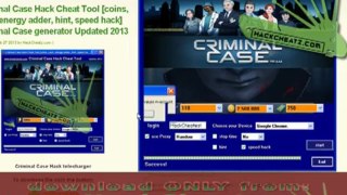 Criminal Case Hack Cheat Tool [coins, cash, energy adder, hint, speed hack] 2013