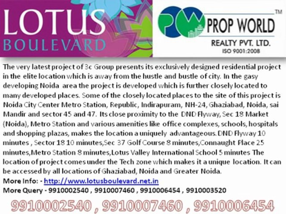 3c Lotus Boulevard 3c Lotus Boulevard Noida 9910007460 3c Lotus Boulevard Sector 100 Noida