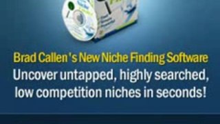 Brad Callen's Niche Finder Software. Find Low Comp Keywords & More! | Brad Callen's Niche Finder Software. Find Low Comp Keywords & More!