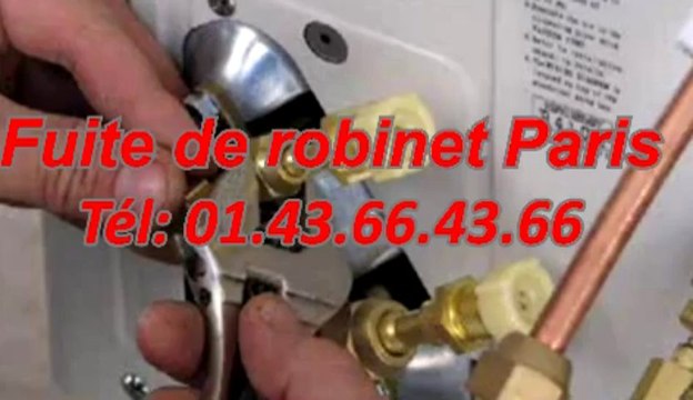 Fuite de robinet paris Tél: 01.43.66.43.66
