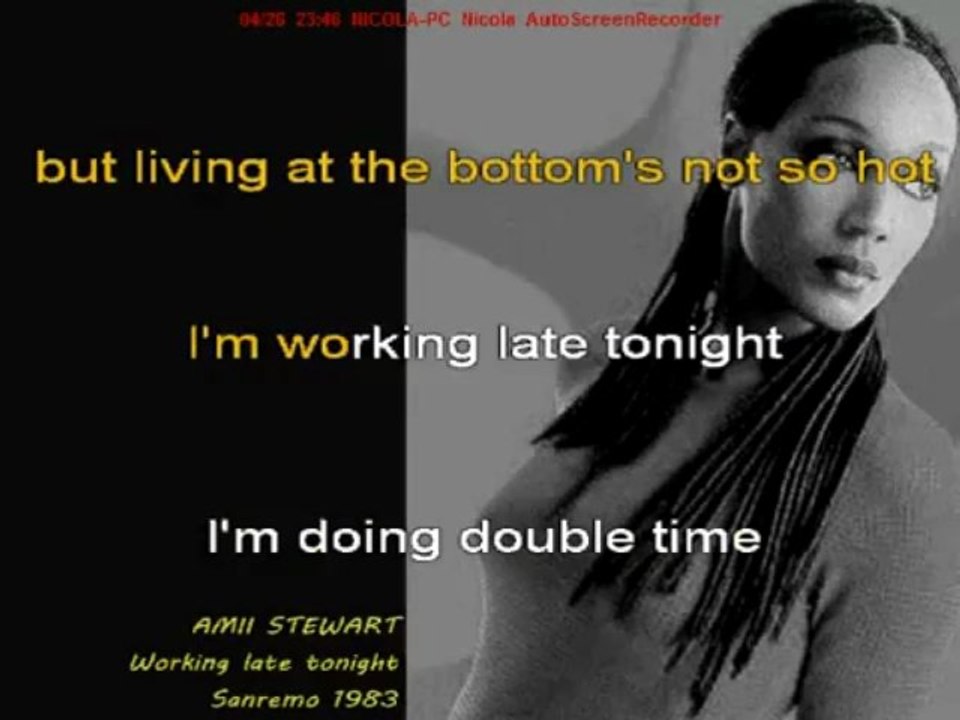 Amii Stewart Working Late Tonight