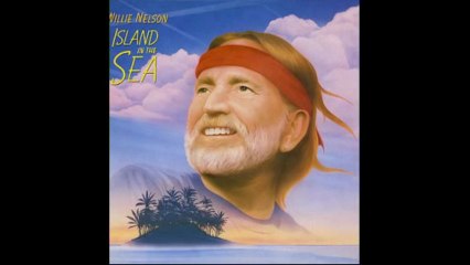 Willie Nelson - 04 The last thing on my mind