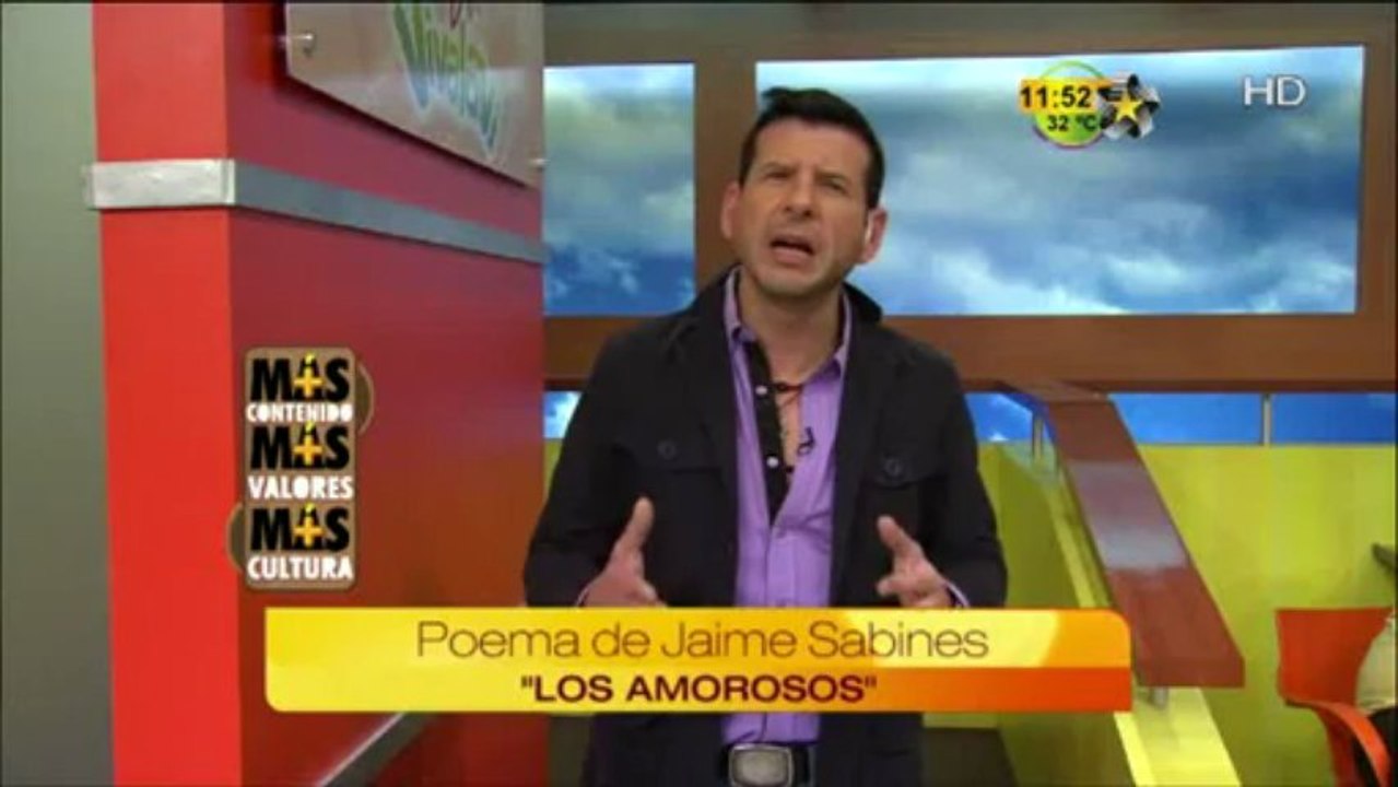 Poema de Jaime Sabines "Los Amorosos" Más Contenio,Más Valores y Más Cultura"