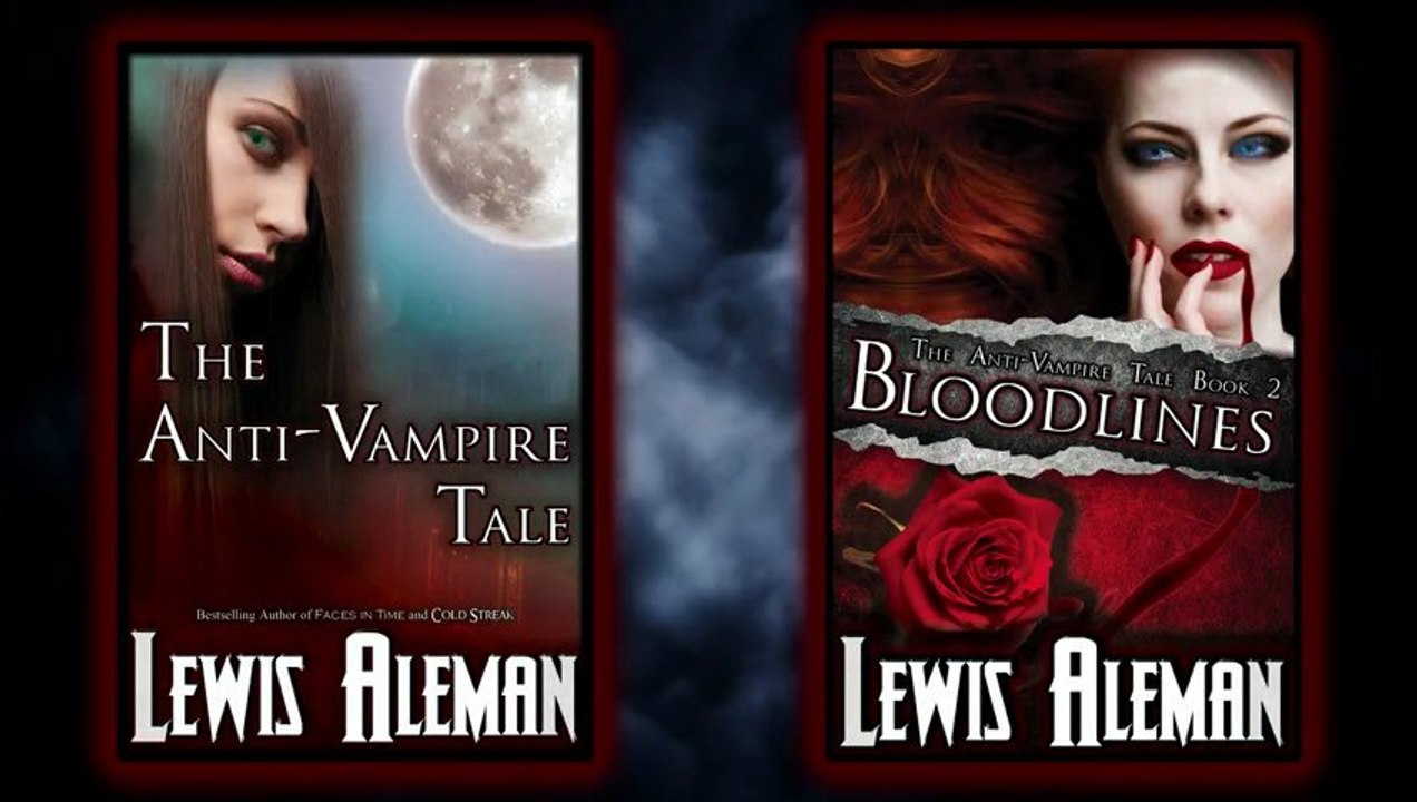 Episode 01 - The Anti-Vampire Tale Video Reading Series (Chapter 1) - An Entire Vampire Novel 4 FREE