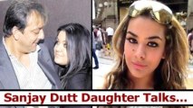 Sanjay Dutts Daughter Trishala Dutt's Outburst