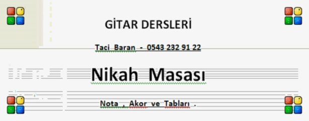 GİTAR  DERSİ  -  Nikah Masası - ( 0543 232 91 22 : Taci Hoca )