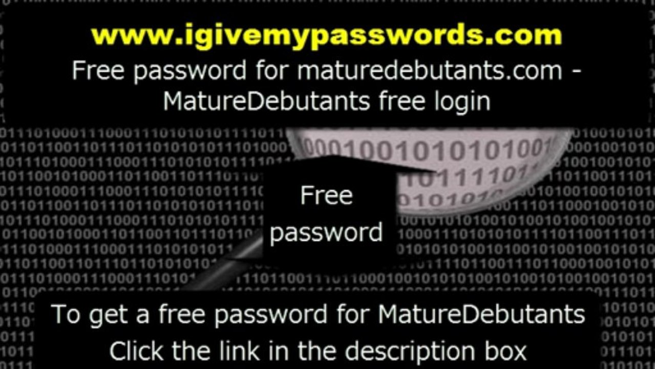 Free password for maturedebutants.com -  MatureDebutants free login