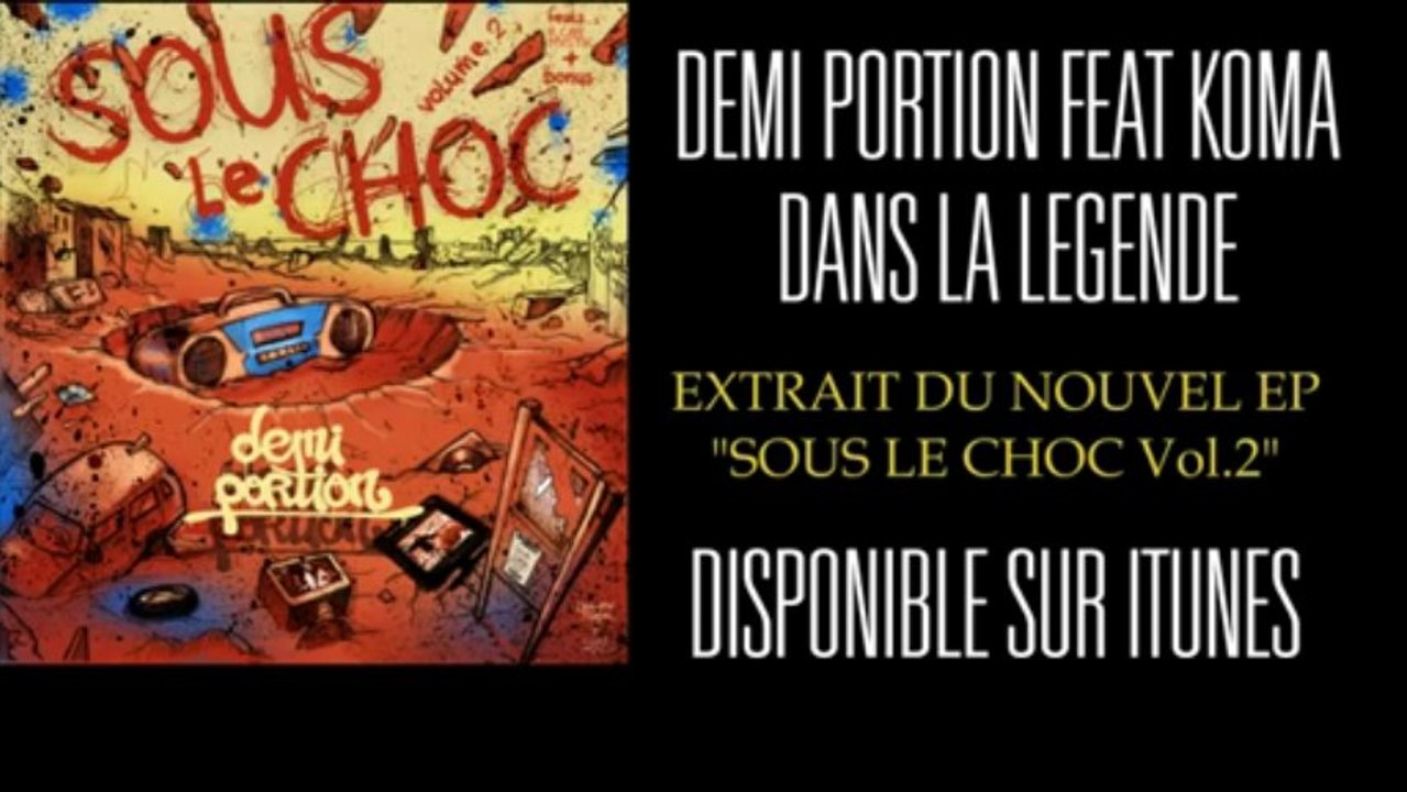 Koma feat Demi Portion - Dans la légende (S.L.C Vol.2)