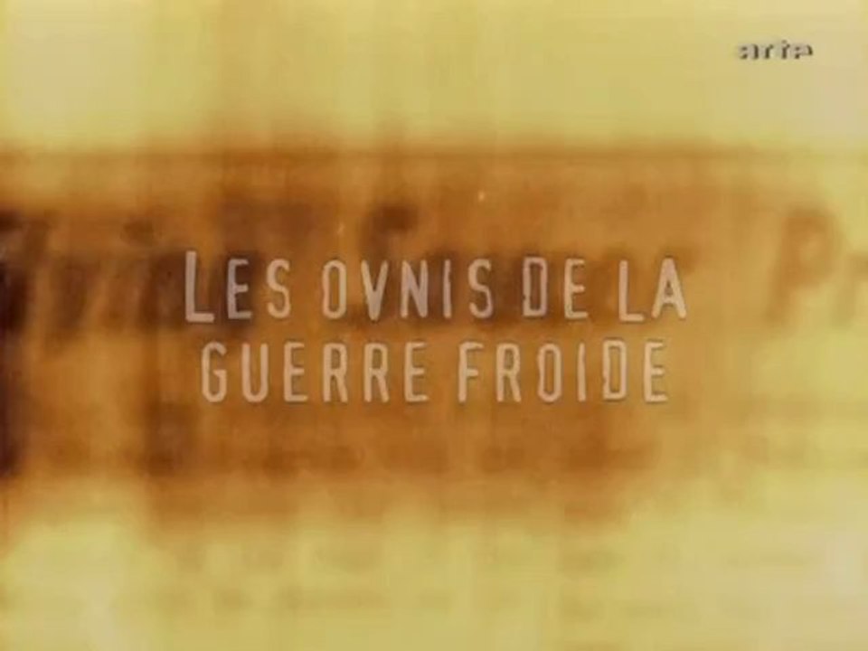 Les Ovnis de la Guerre Froide HQ