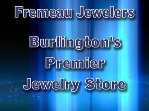 Fremeau Jewelers | Burlington VT Fine Jewelry | 802-658-0333