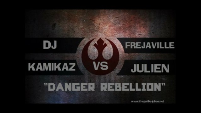 DJ KamikaZ VS Frejaville Julien - Danger Rebellion