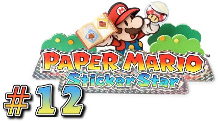 Let's play Paper mario : sticker star 3DS partie 12