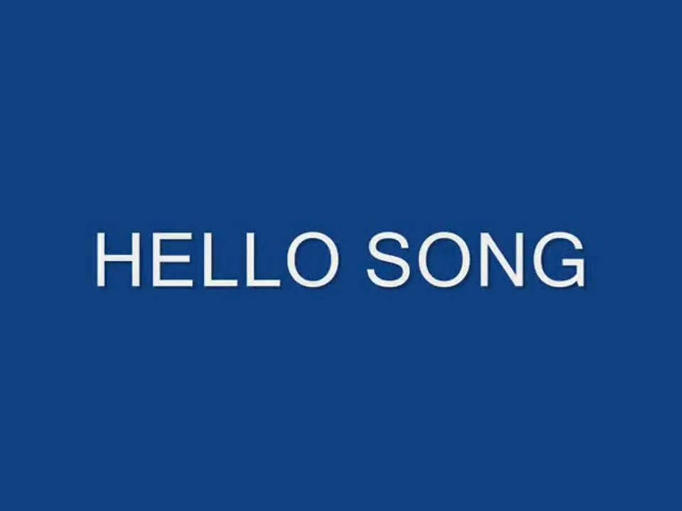 HELLO SONG 3 AÑOS