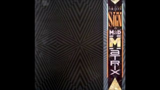 Mad Matrix - The Sign (Dance Remix)