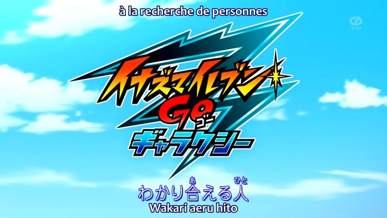 [S-F] Inazuma Eleven Go Galaxy 02 VOSTFR HD