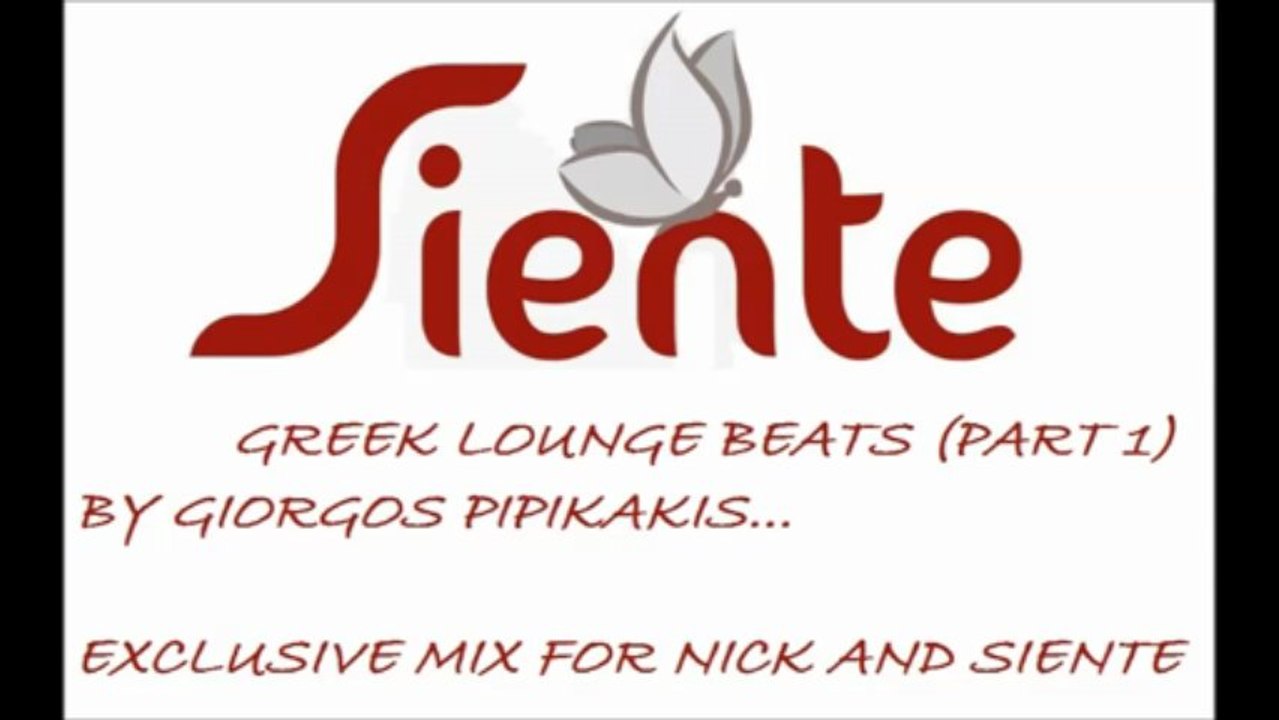 greek lounge beats (part 1)  by giorgos pipikakis
