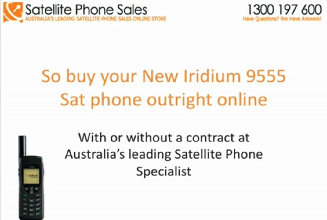 In Australia Does Anyone Sell The Iridium 9555 Satellite Phone Without A Contract