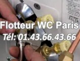 Flotteur WC Paris Tél: 01.43.66.43.66