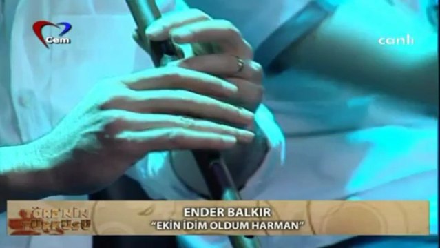 02 ender balkır ekin idim oldum harman 01.05.2013 töre'nin türküsü