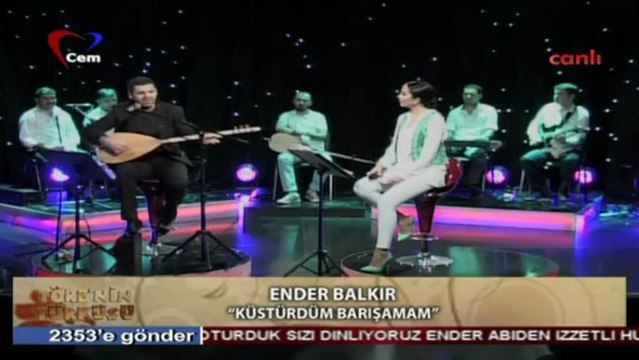 07 ender balkır küstürdüm barışamam 01.05.2013 töre'nin türküsü